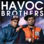 HAVOC BROTHERS